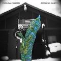 Portugal. The Man – «American Ghetto»