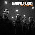 Barenaked Ladies – «All In Good Time»